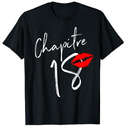 Chapitre 18 ans joyeux anniversaire Nées en 2003 T-Shirt
