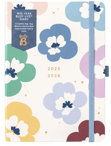 Busy B Diary - A5 Mid-Year Academic Diary - Busy Life Weekly Journal - Aug '25 - Aug '26 – Floral Print Cover - Life Planner with Dual Schedules, Year Calendar, Pen Loop, Pockets & Elastic Closure