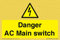 Danger AC Panneau interrupteur principal – 75 x 50 mm – A8L