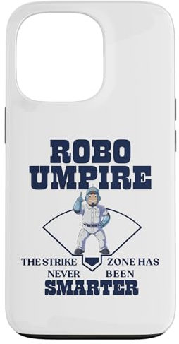 Robo Umpire Strike Zone Has Never Been Smarter Baseball Fan Case for iPhone 13 Pro