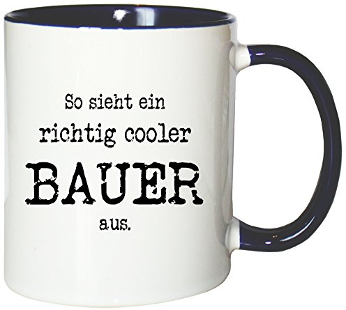Mister Merchandise Kaffeetasse Becher So Sieht EIN richtig Cooler Bauer