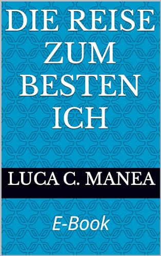 Die Reise zum besten ich