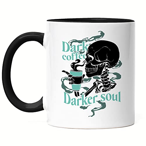 Hey!Print Dark Coffee Darker Soul Tasse Schwarz Kaffeeliebhaber Kaffeliebhaber Caffe Latte Cappuccino Morgens Pessimist