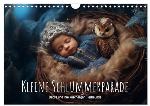 Kleine Schlummerparade: Babys und ihre kuscheligen Tierfreunde (Wandkalender 2026 DIN A4 quer), CALVENDO Monatskalender: Magische Schlafmomente: Babys ... mit tierischem Glück. (CALVENDO Tiere)