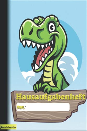 Hausaufgabenheft Grundschule Dinosaurier Dino DIN A5: Grundschule | Schule| Hausaufgaben | Schulaufgaben | Heft | Dino | Stundenplan | Schulbedarf | DIN | A5 | Notizbuch | 100 Seiten