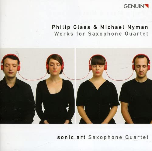Glass/ Nyman: Streichquartett 3/ Saxophonquartett/ Songs for Tony