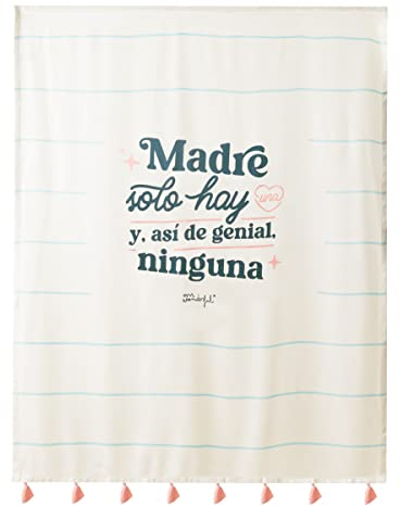 Mr. Wonderful - Manta Fina - Madre Solo Hay una y, así de Genial, ¡Ninguna!