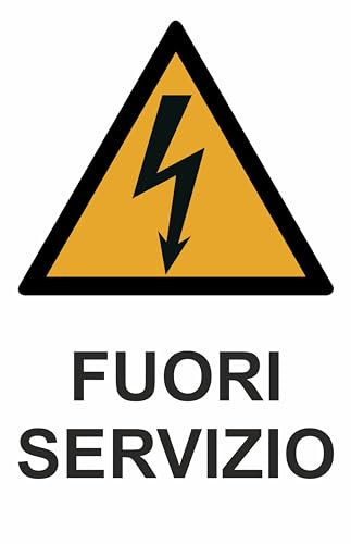 GLOBAL CARTELLO SEGNALETICO - FUORI SERVIZIO 2 - Adesivo Extra Resistente, Pannello in Forex, Pannello In Alluminio (20X31 CM, Plastica)