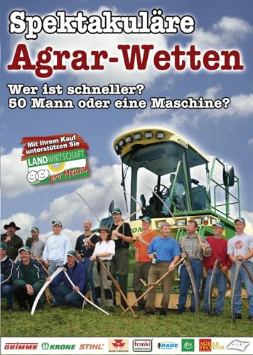 Spektakuläre Agrar-Wetten
