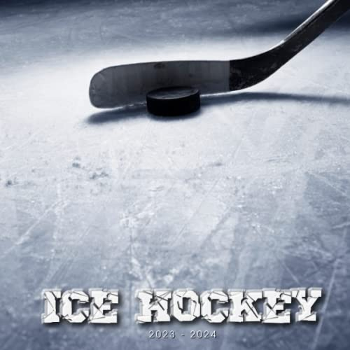 Ice Hockey Calendar 2023: Ice Hockey Hockey Team SPORT Calendar 2023-2024 – 18 months – BIG SIZE 17x11. Planner for all fans kids boys. Kalendar calendario calendrier.17