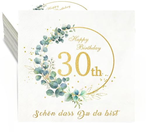 Servietten 30. Geburtstag,36 Stück Geburtstag Servietten Schön dass du da bist,3-Lagig Happy Birthday Servietten Eukalyptus 30 Geburtstag Frauen Männer Tischdeko Geburtstag Papierservietten 33x33cm