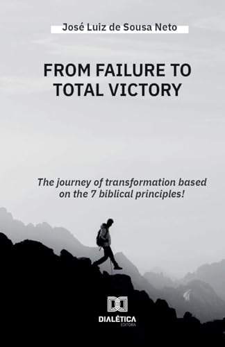 From Failure to Total Victory