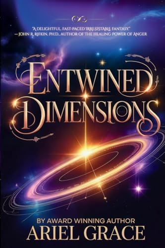 Entwined Dimensions (Eura Trilogy, Band 1)