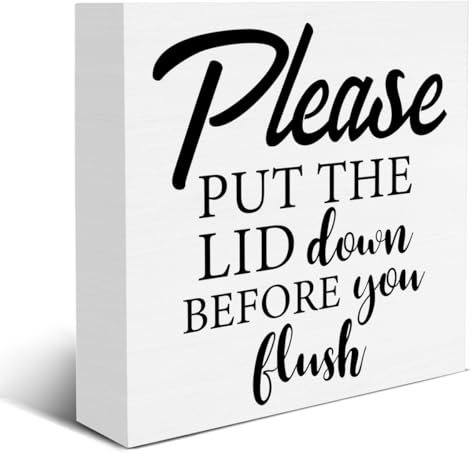 Farmhouse Please Put the Lid down Before You Flush Wooden Box Sign Bathroom Wood Block Tabletop Sign Decorative Desk Sign Home Toilet Shelf Decor 5 X 5 Inches