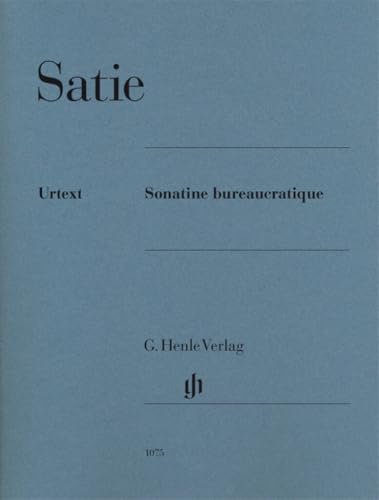Sonatine bureaucratique für Klavier: Besetzung: Klavier zu zwei Händen (G. Henle Urtext-Ausgabe)