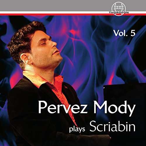 V5: Pervez Mody Plays Scriabin