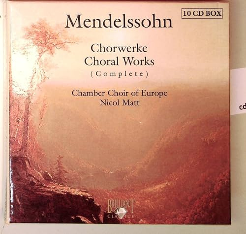 Mendelssohn - Chorwerke