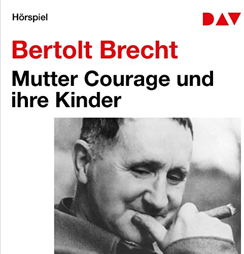 Mutter Courage und ihre Kinder