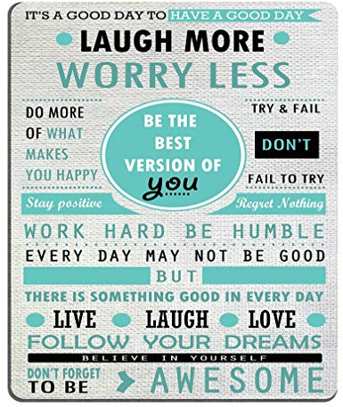 Wasach Mouse Pad Custom Design, Inspirational Quotes Laugh More Worry Less Don't Forget To Be Awesome,9.5 X 7.9 Inch (240mmX200mmX3mm)