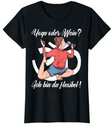 Damen Yoga Frau Meditation Gymnastik - Rotwein Weinliebhaber Wein T-Shirt