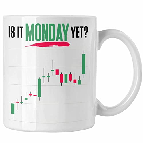 Trendation - Aktien Tasse Is It Monday Yet? Lustiges Geschenk für Trading Aktien Börse (Weiß)