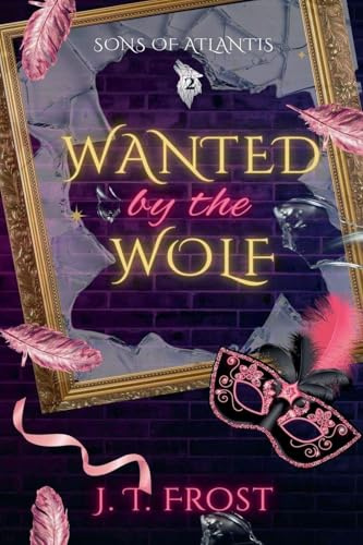 Wanted by the Wolf (Sons of Atlantis, Band 2)