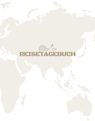 Reisetagebuch: Mache deine Reise unvergesslich