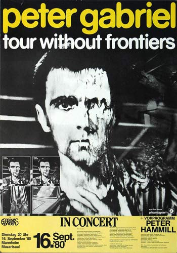 Peter Gabriel - Without Frontiers, Mannheim 1980 » Konzertplakat/Premium Poster | Live Konzert Veranstaltung | DIN A1 «