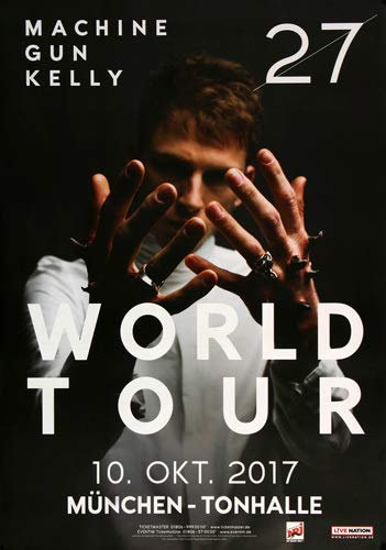 Machine Gun Kelly - Twenty Seven, München 2017 » Konzertplakat/Premium Poster | Live Konzert Veranstaltung | DIN A1 «