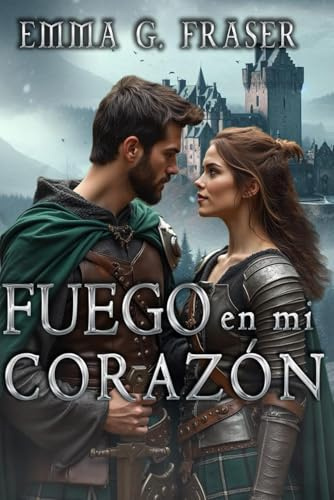 Fuego en mi corazón (Secundarios Saga Indomables, Band 4)