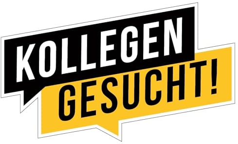 Aufkleber Job Hinweis „KOLLEGEN GESUCHT“ Bewerbung Schild Folie selbstklebend, schwarz/gelb | 50x30cm Made in Germany