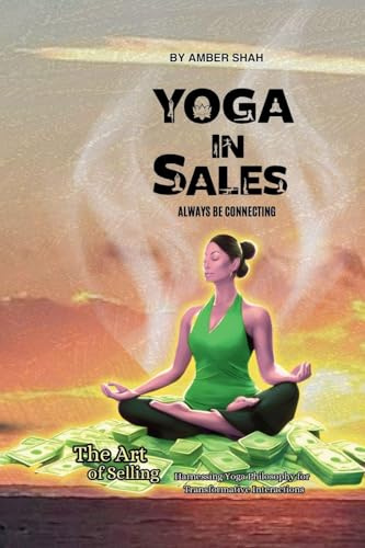 Yoga in Sales: Always be Connecting