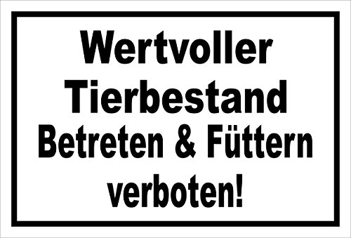 Schild - Wertvoller Tier-bestand - 30x20cm | Bohrlöcher 3mm PVC Hartschaum – S00039-013-A -20 VAR