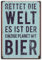 LANOLU Kühlschrankmagnete lustig- Rettet die Welt, der einzige Planet mit Bier- Geschenke für Bier-Liebhaber- lustige Magnete mit Sprüchen und witzigen Motiven 8x5,5cm