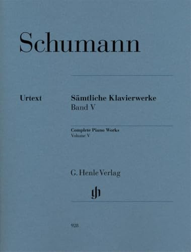 Sämtliche Klavierwerke Band V: Besetzung: Klavier zu zwei Händen (G. Henle Urtext-Ausgabe)
