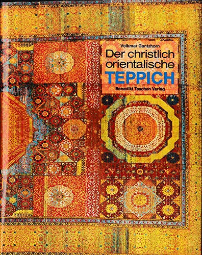 Der christlich orientalische Teppich