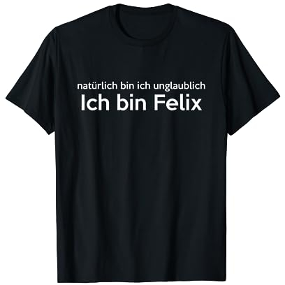 Erstaunliches Felix T-shirt T-Shirt