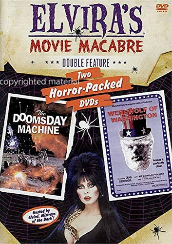 Elvira's Movie Macabre: The Doomsday Machine / The Werewolf Of Washington (Double Feature)