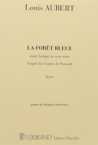 La Foret Bleue Livret