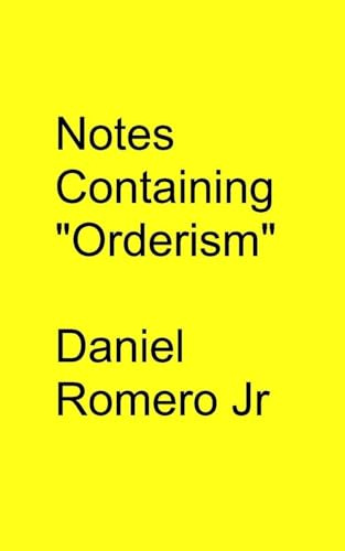 Notes Containing Orderism
