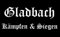 U24 Aufnäher Gladbach Kämpfen & Siegen Aufbügler Patch 9 x 6 cm