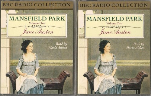 BBC Radio Collection Mansfield Park - Volumes 1 and 2