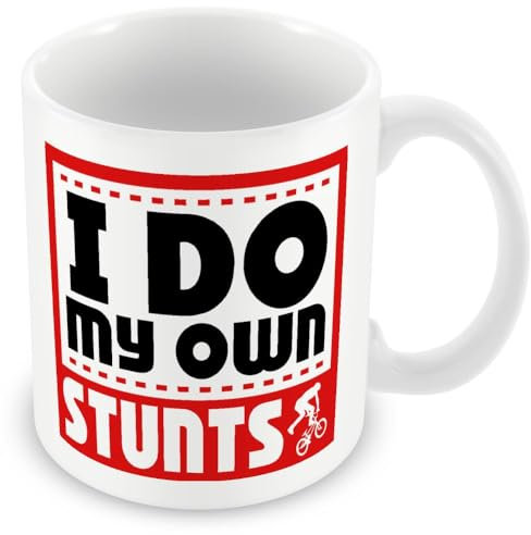 Gift Mug for Cyclist - I Do My Own Stunts
