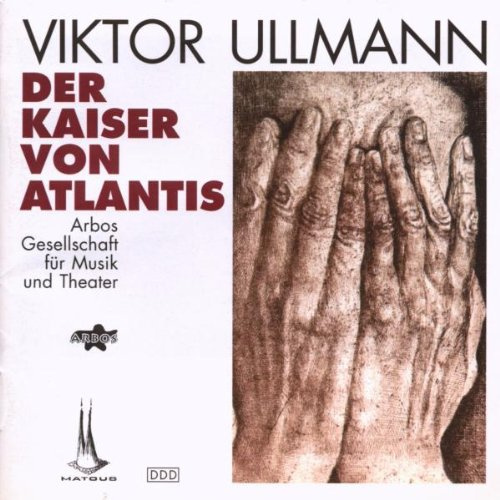 Ullmann: Der Kaiser von Atlantis (Gesamtaufnahme)