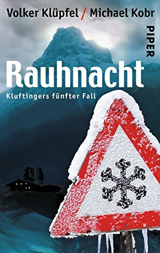 Rauhnacht: Kluftingers fünfter Fall von Volker Klüpfel (1. Dezember 2010) Taschenbuch