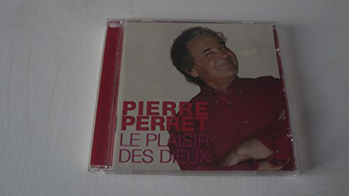 Pierre Perret - Le Plaisir Des Dieux
