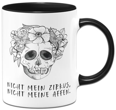 Tassenbrennerei Totenkopf Tasse mit Spruch - Nicht mein Zirkus, nicht meine Affen - Totenkopftasse lustig - Kaffeetasse Bürotasse witzig (Schwarz)