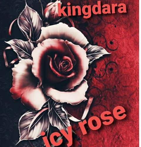 Icy Rose [Explicit]