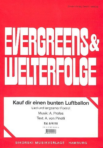 Kauf dir einen bunten Luftballon: Foxtrot. voice, piano.