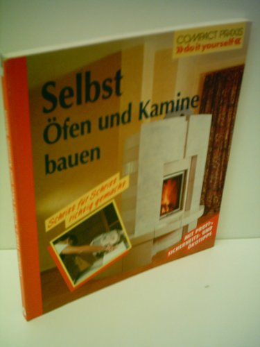 Wild, Gerhard: Selbst Öfen und Kamine bauen